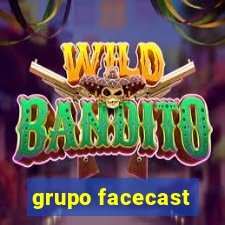 grupo facecast